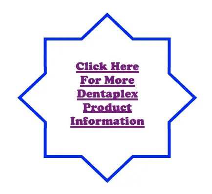 DENTAPLEX Product Information